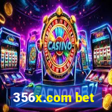 356x.com bet